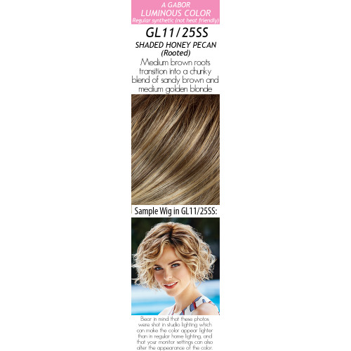  
Color Choice: GL11-25SS Honey Pecan Soft Shade (Rooted)